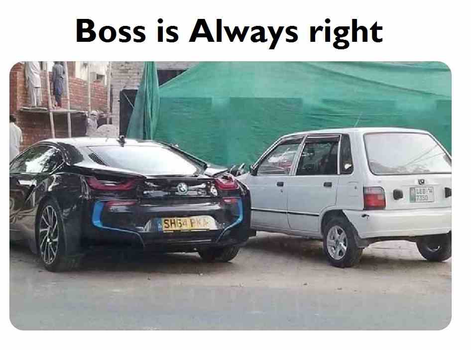 Boss is always right