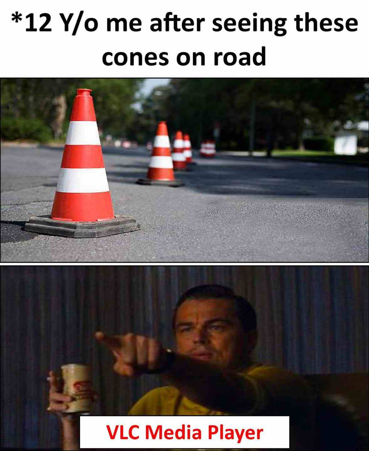 12 Y/o me after seeing these cones on road