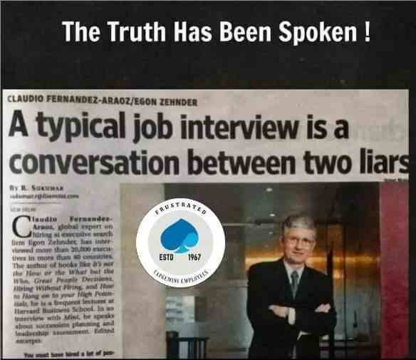 A typical job interview is a conversation between two liars