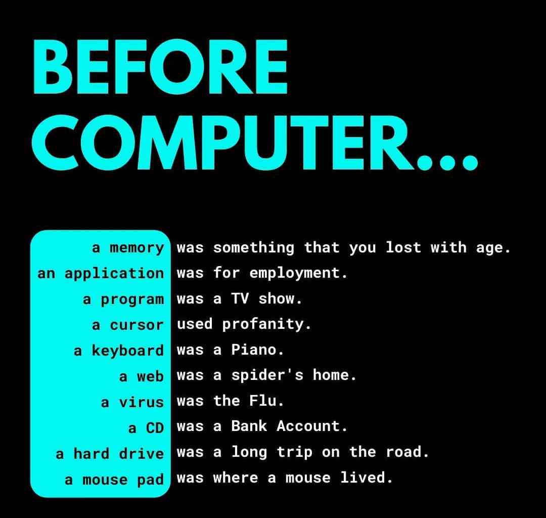 Before Computer...