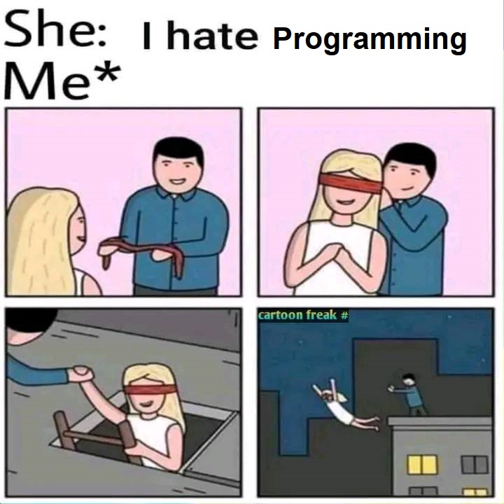 Don't ask these words to a real programmer