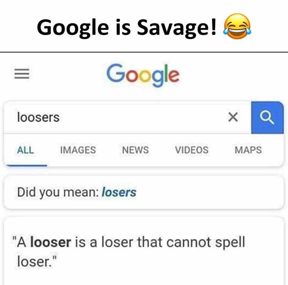 Google is savage!