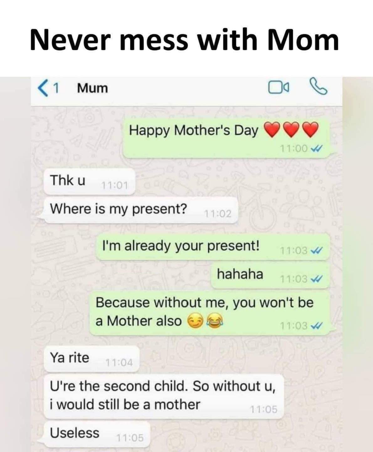 Never mess with Mom