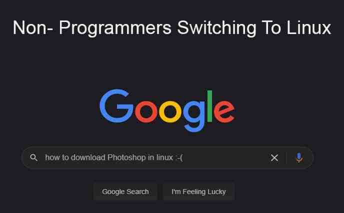 Non-Programmers Switching To Linux