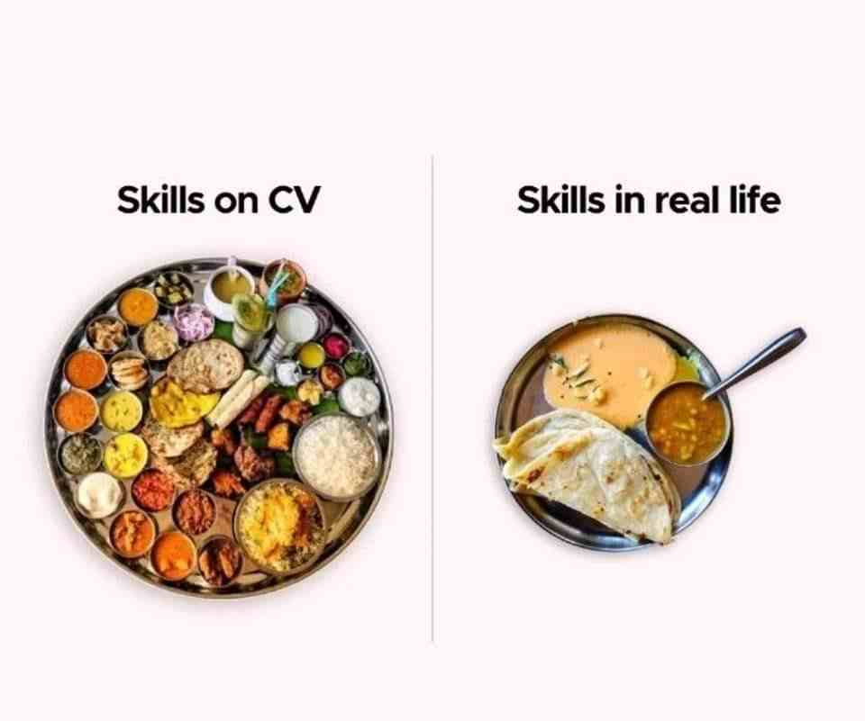 Skills on CV & Skills in real life
