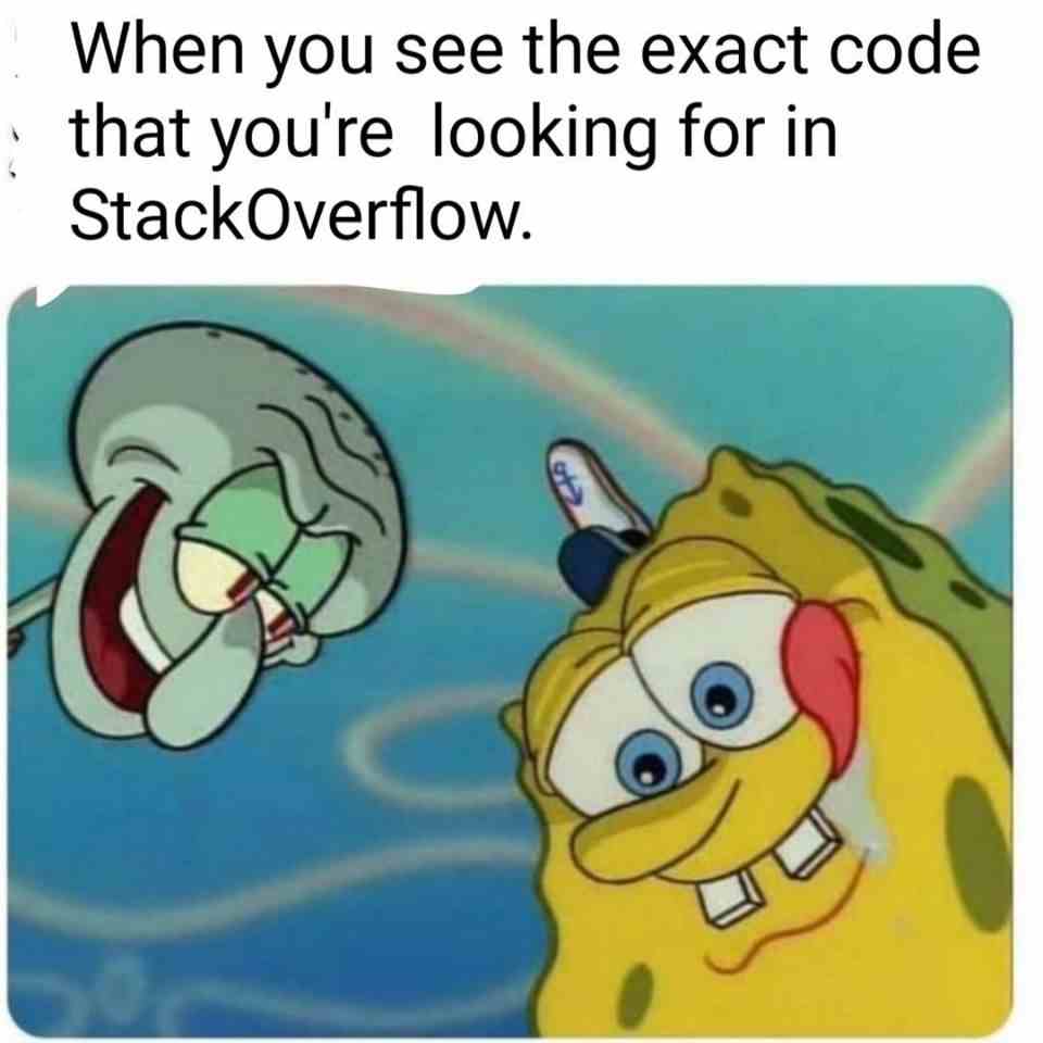 When you see the exact code that you're looking for in StackOverflow